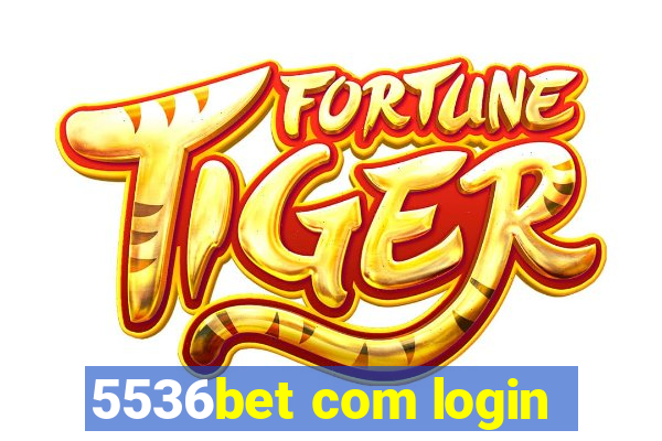 5536bet com login